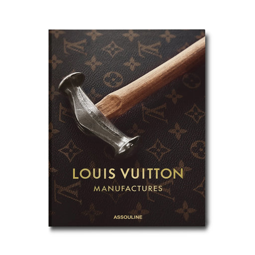 Book "Louis Vuitton Manufactures" - Assouline Assouline